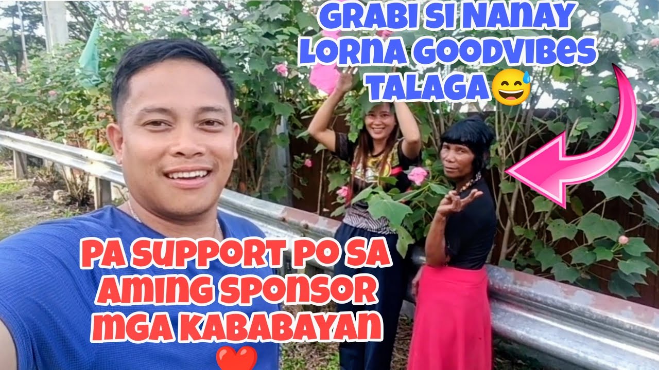 NANAY LORNA grabi ang pagpapatawa sa amin. #pagoodvibes #katutubo 