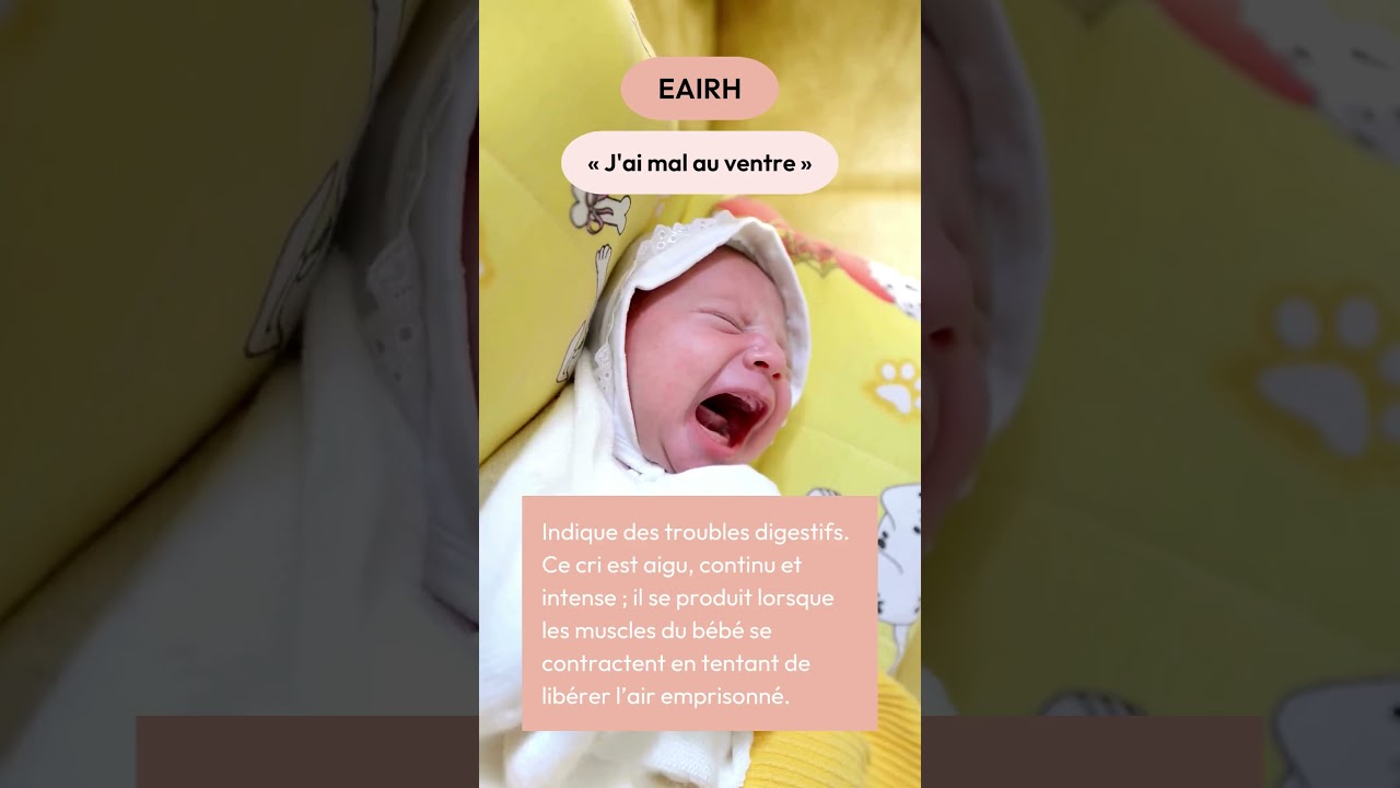 D&eacute;coder les pleurs de b&eacute;b&eacute; - 5 sons universels &agrave; conna&icirc;tre