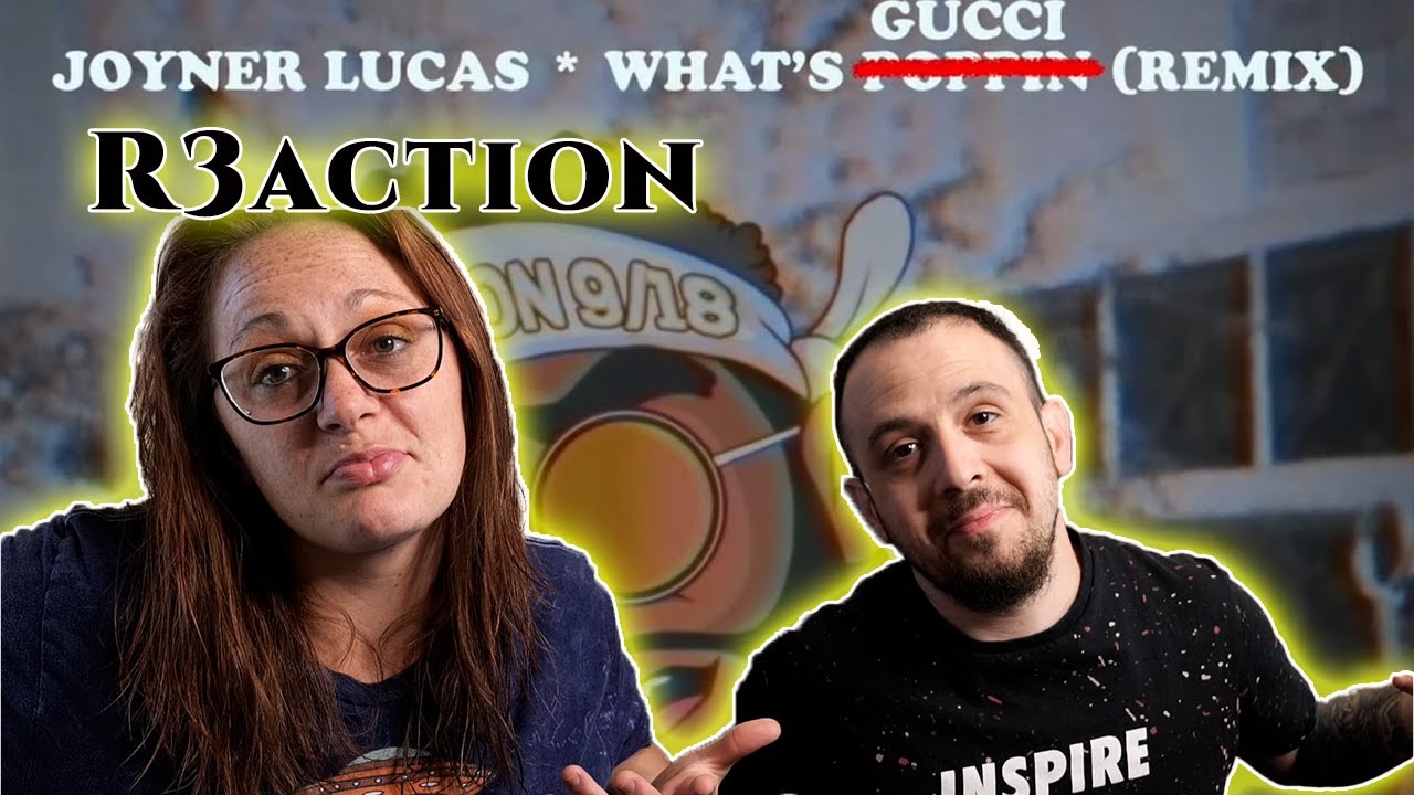 (What's Gucci) | (Joyner Lucas) - What's Poppin Remix Reaction Request!