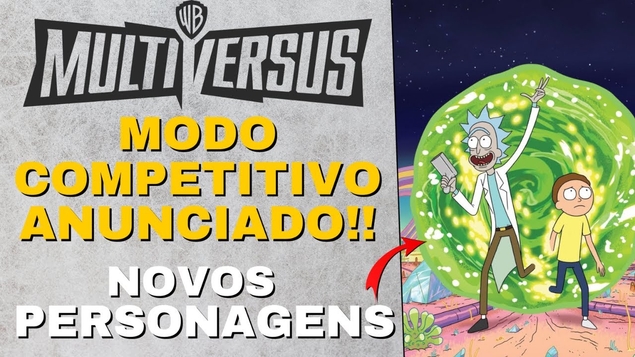 MODO COMPETITIVO ANUNCIADO E NOVOS PERSONAGENS!! - MULTIVERSUS
