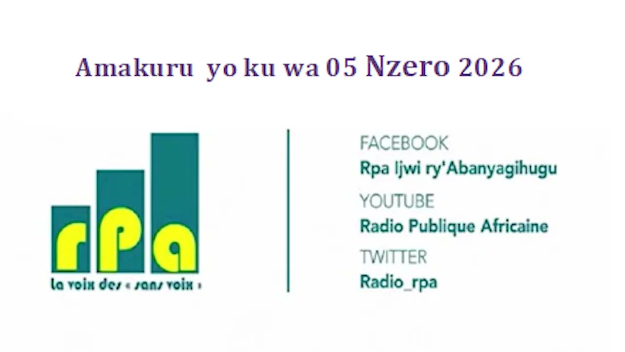 Amakuru  yo ku wa 05 Nzero 2026