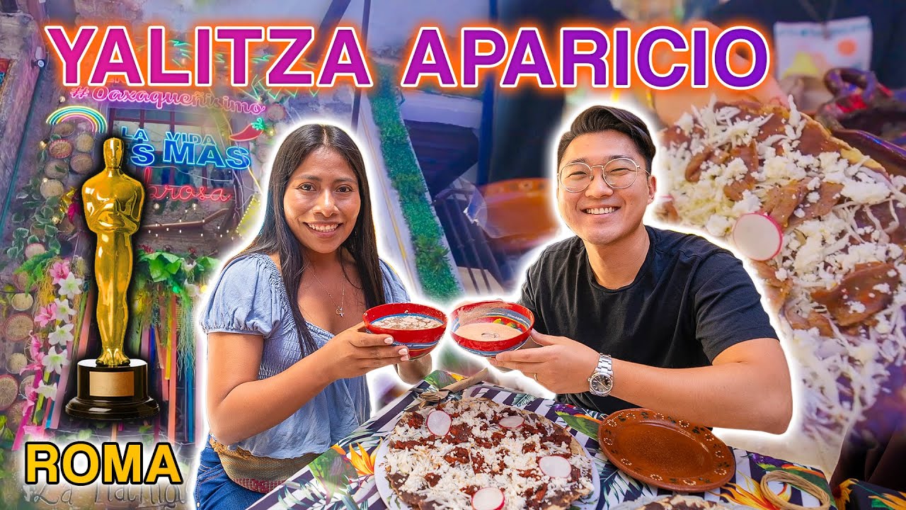 YALITZA APARICIO ME LLEVA A RESTAURANTE OAXAQUEÑO
