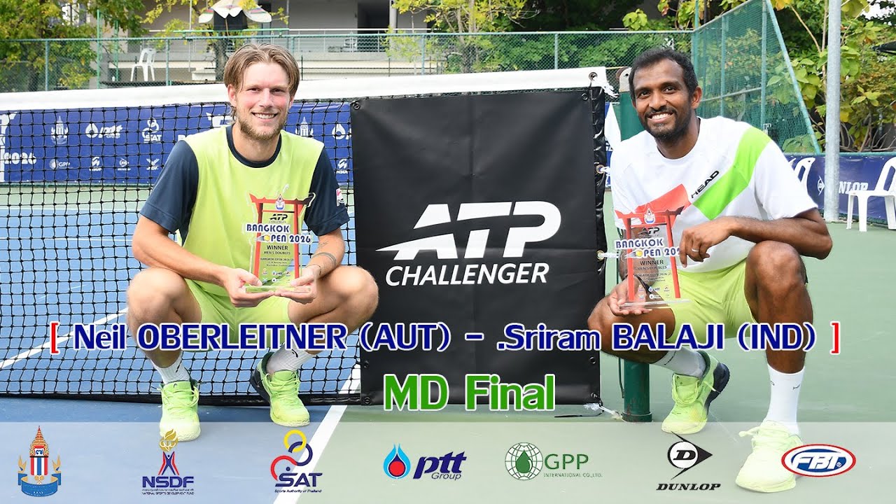 BANGKOK OPEN [2] 2026 MD Final -  N Sriram BALAJI IND Neil OBERLEITNER AUT