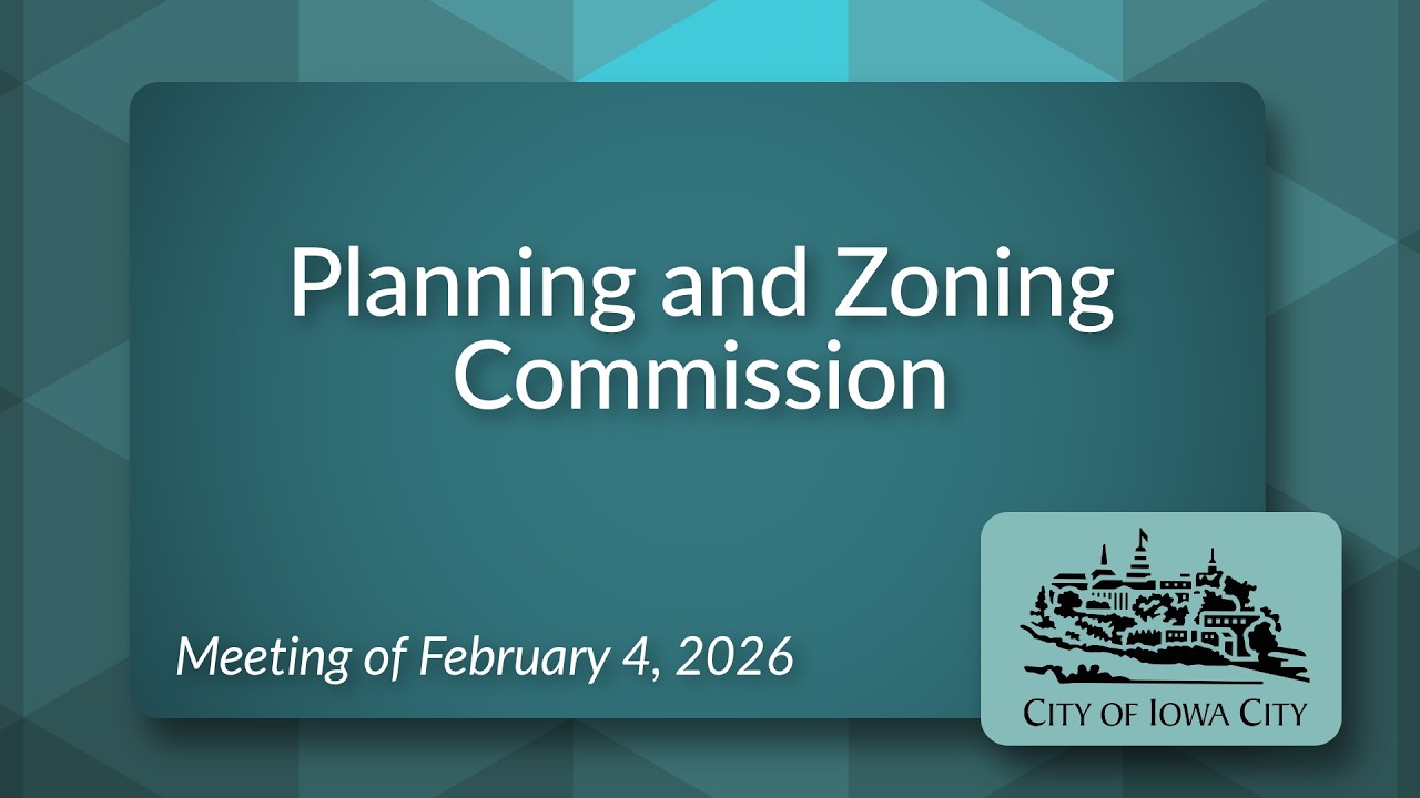Planning and Zoning Commission Meeting of February 4, 2026