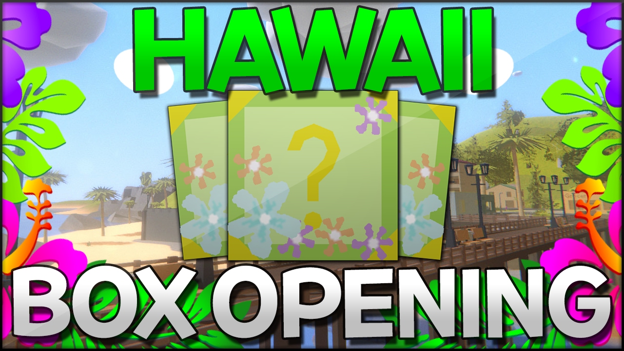HAWAII BOX OPENING! - (Unturned 3.18.0.0 Update)