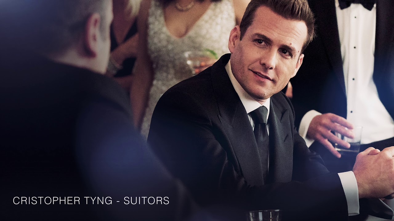 Cristopher Tyng - Suitors | Original Suits Soundtrack