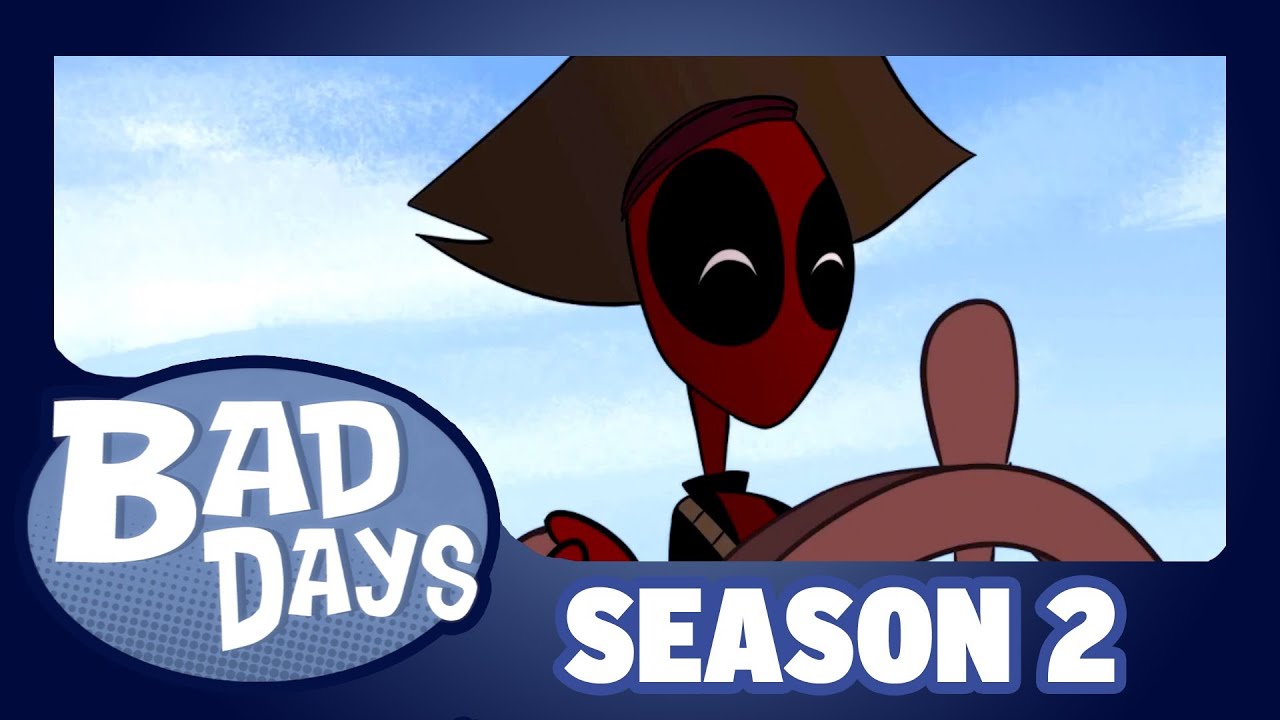 Deadpool - Bad Days - Season 2 - Episode  1