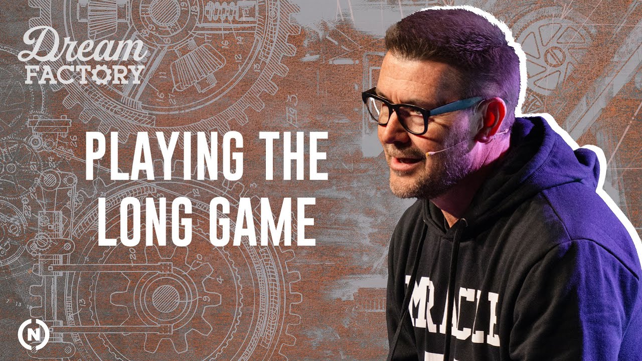 Playing the Long Game - Dr. Mark Batterson