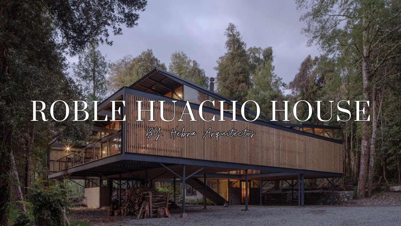 Beyond the Cabin: Roble Huacho House's Unique Design