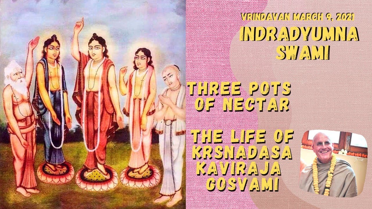 Three Pots Of Nectar - Krsnadasa Kaviraja Gosvami