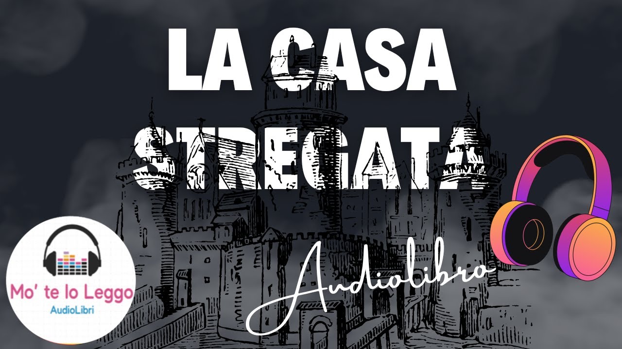 LA CASA STREGATA I AUDIOLIBRO #1
