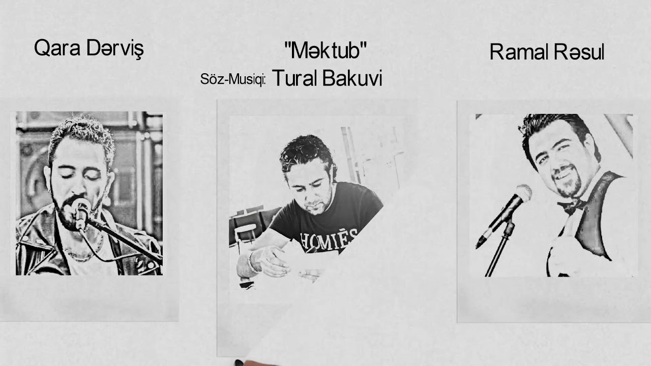 Qara Dərviş ft Ramal Rəsul - Məktub