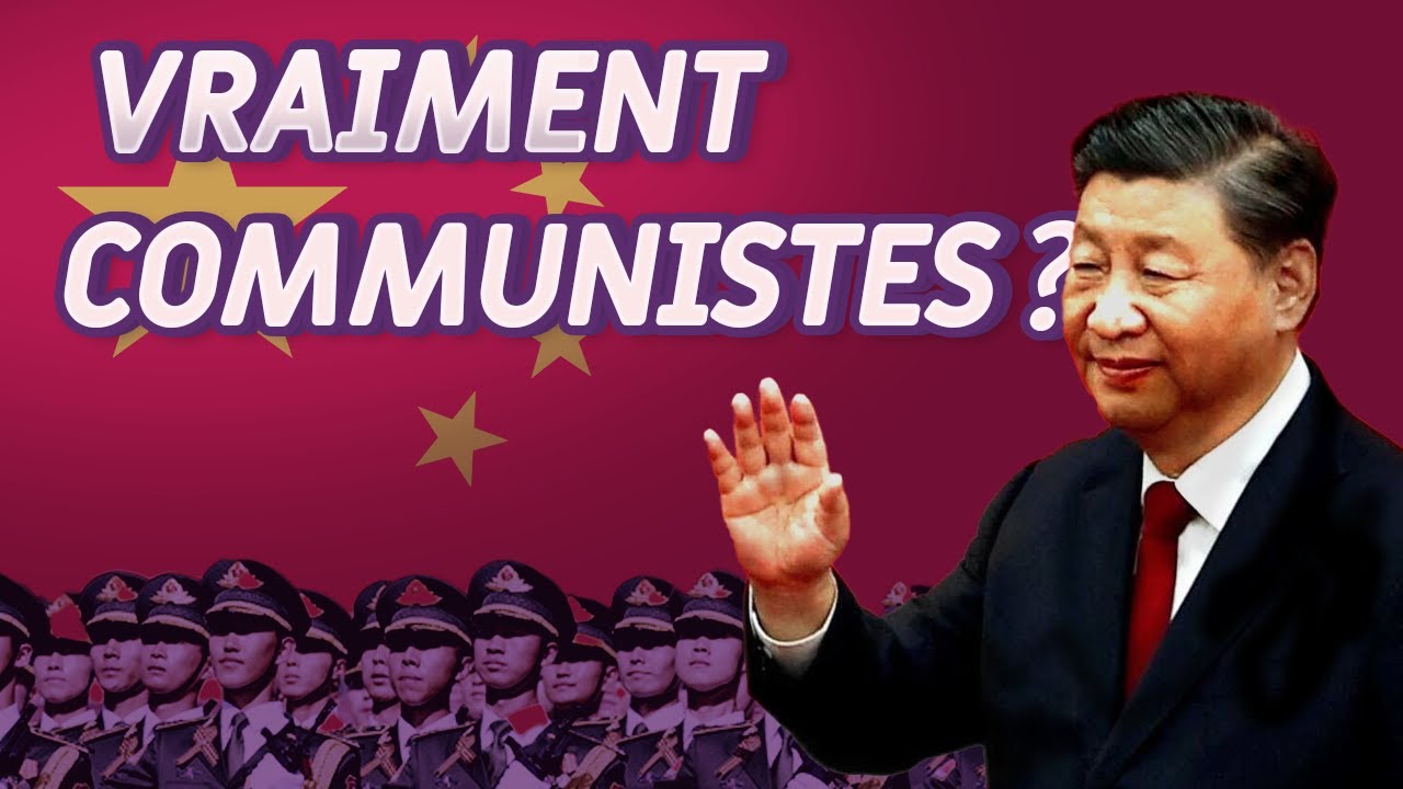 Est-ce-que la Chine est VRAIMENT communiste ??