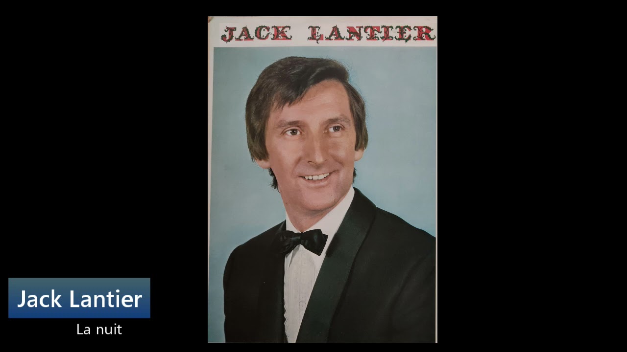 Jack Lantier chante No&euml;l  - Face A  - Chanson 3 -  La nuit