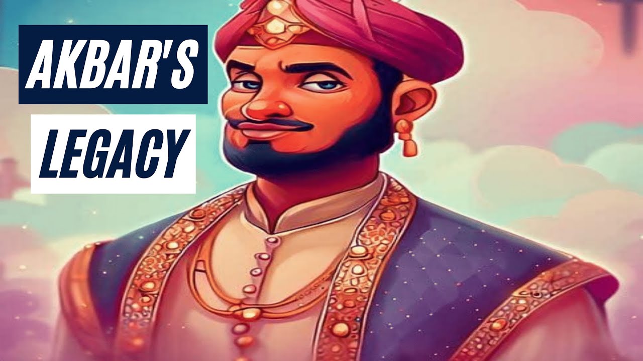 Akbar the Great: Uniting Through Tolerance