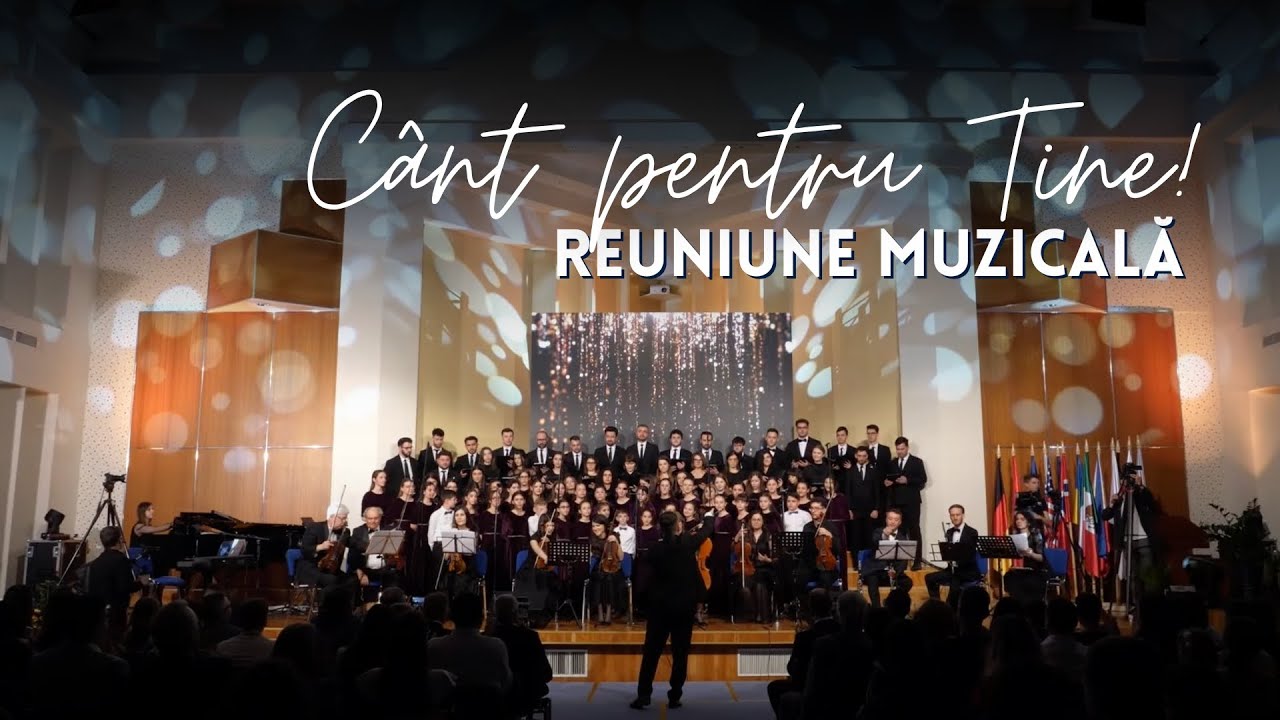 Cânt pentru Tine | Reuniune muzicală