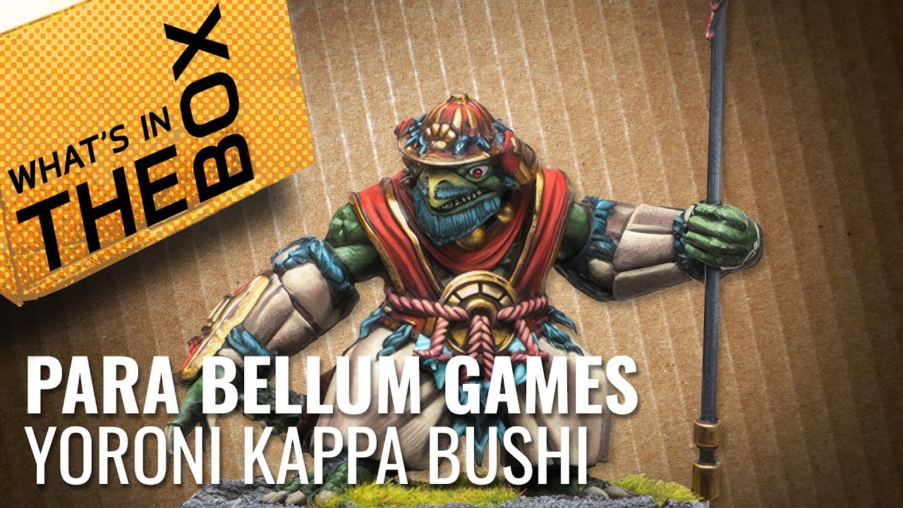 Unboxing: Yoroni - Kappa Bushi | Conquest - Para Bellum Games