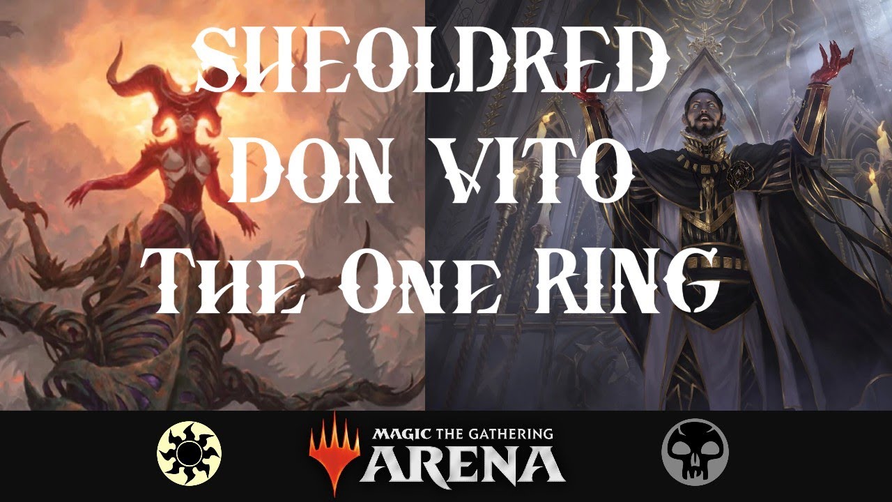 Sheoldred, Vito and The One Ring | MTGA | [ Historic ]