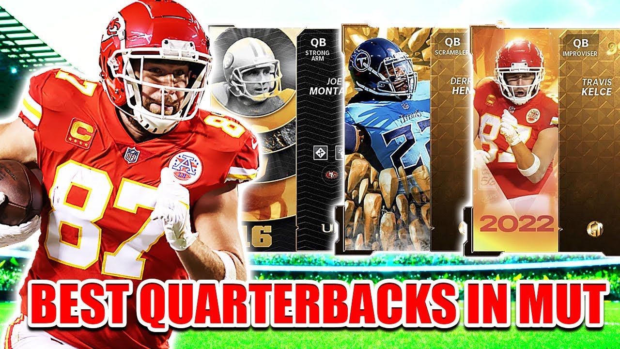 BEST QUARTERBACKS IN MADDEN 22 ULTIMATE TEAM (UPDATED)