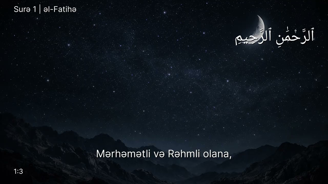Surə 1 - əl-Fatihə: Azərbaycan Dilinə tərcümə