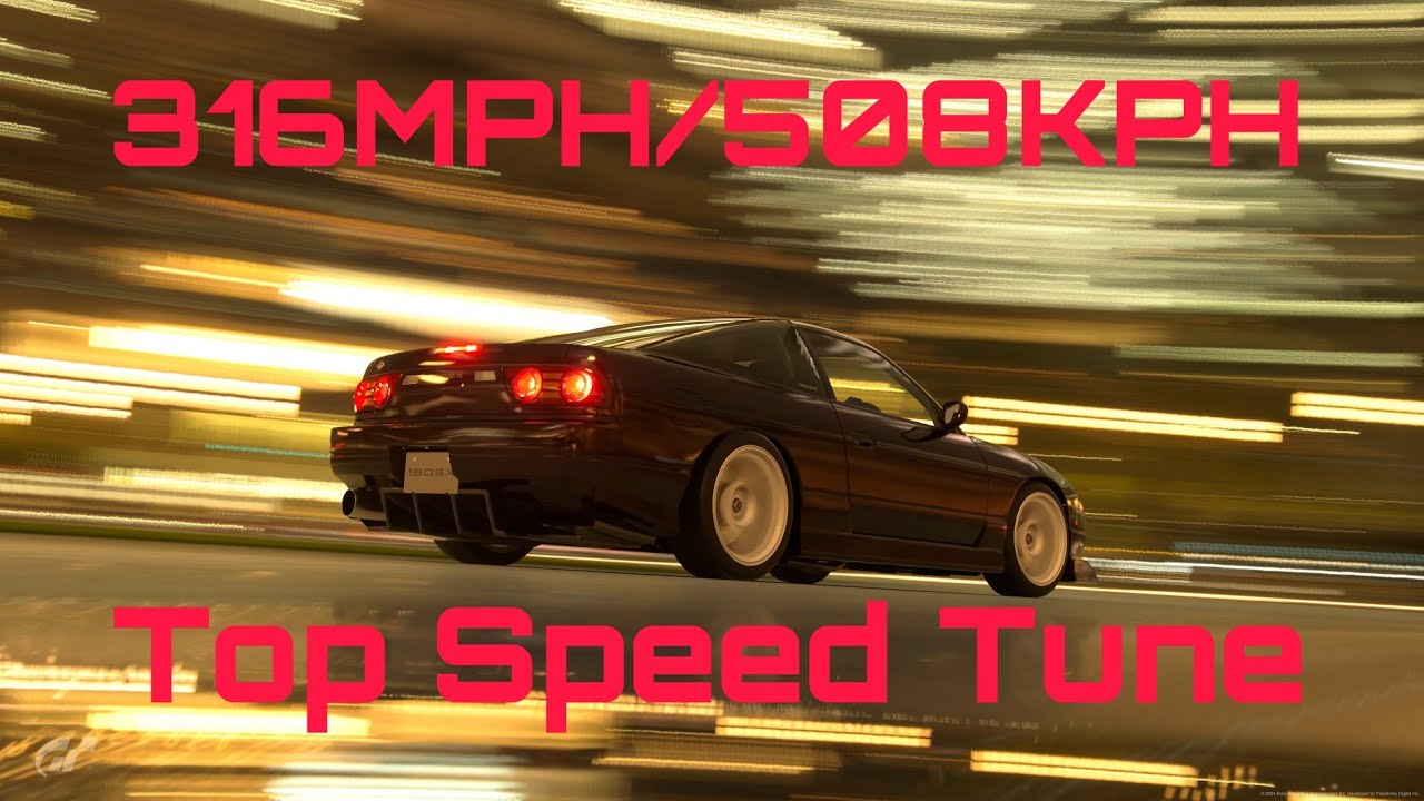 GT7 | Nissan 180SX 316MPH/508KMH TOP SPEED TUNE
