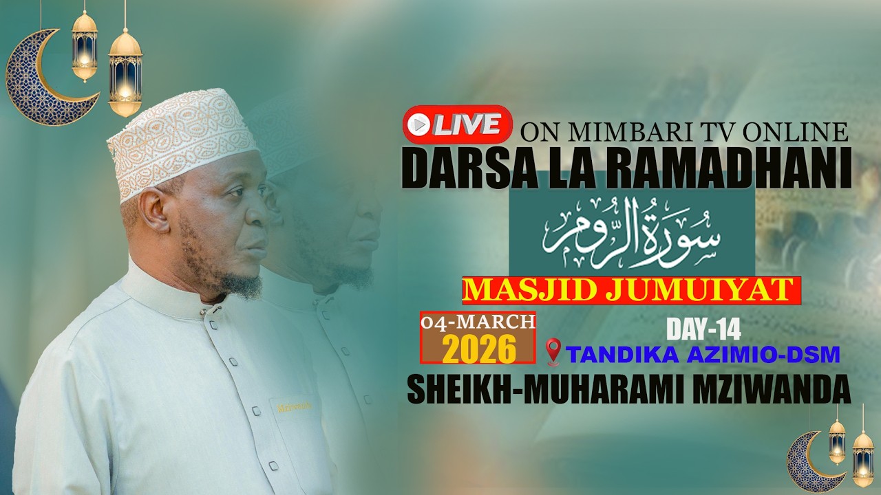 #LIVE-UNAANGALIA MUBASHARA DARSA LA TAFSIR YA QUR AN- NA SHEIKH MUHARAMI MZIWANDA--TAR 04-MARCH-2026