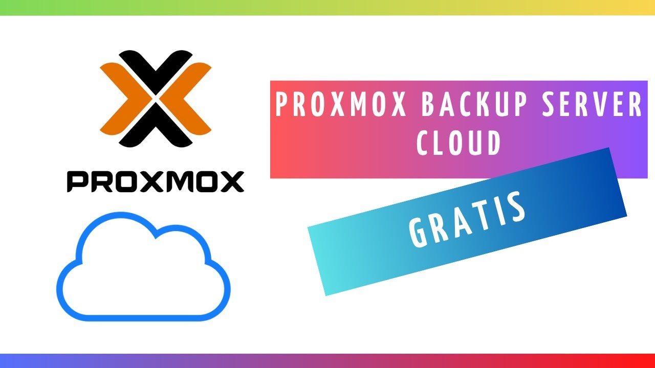 Tu Proxmox Backup Server en la Nube y GRATIS