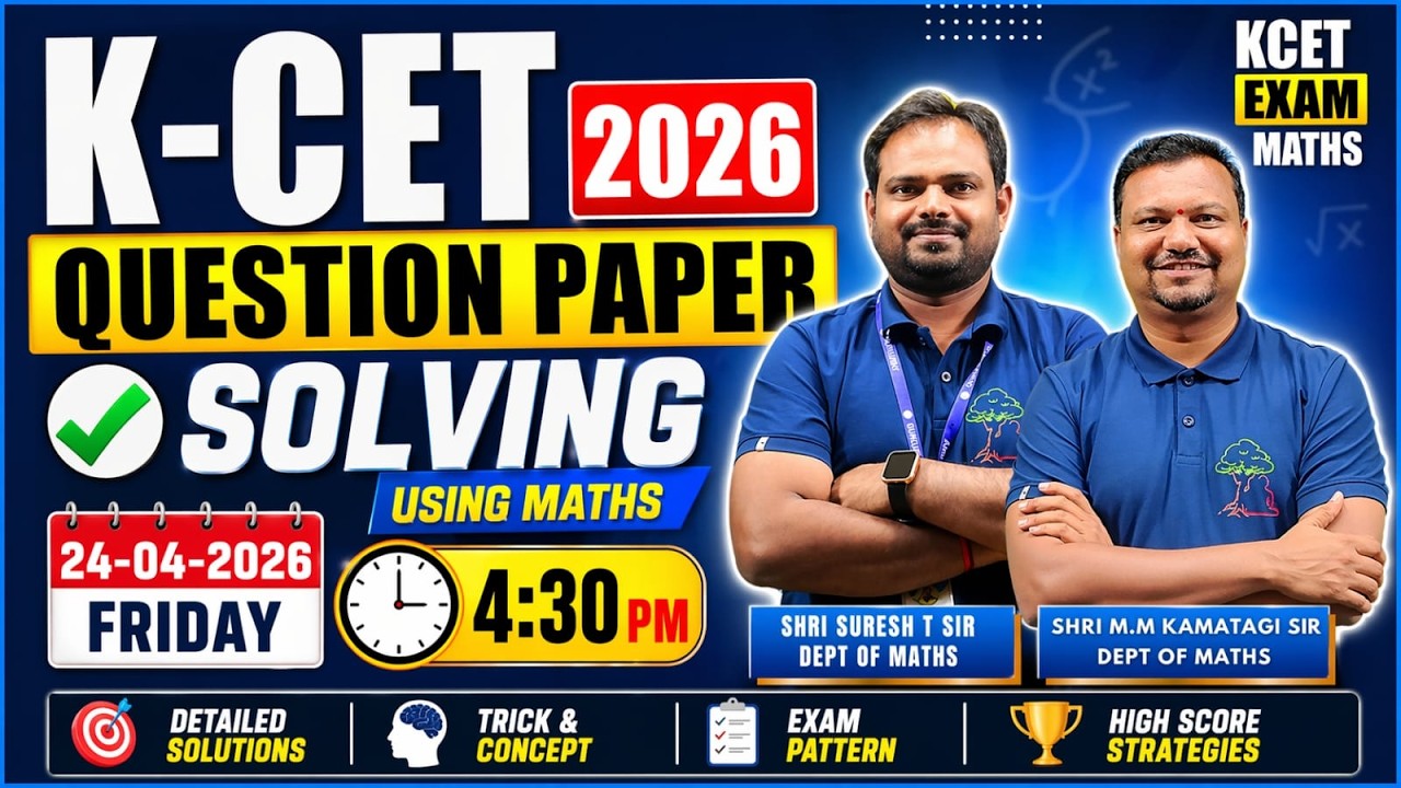 KCET 2026 Maths 🔴 LIVE | K-CET Question Paper Solving | 24-04-2026 | Full Paper Discussion