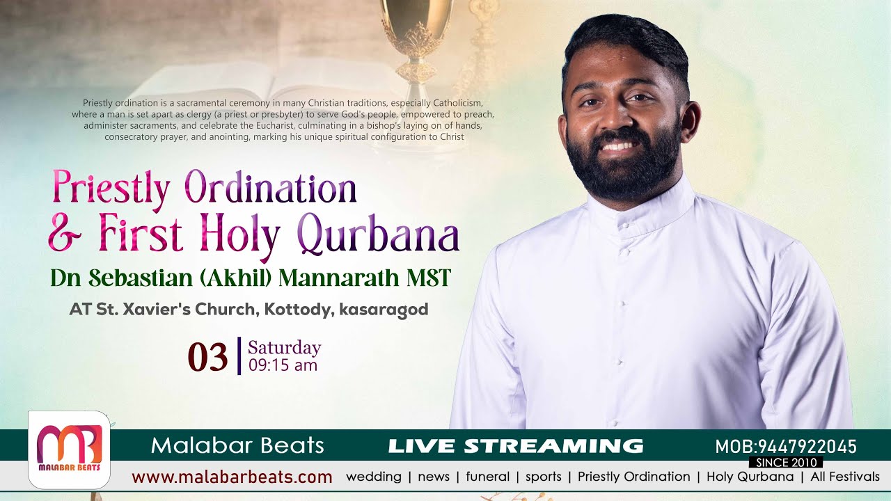 Priestly Ordination & Holy Qurbana | Dn Sebastian (Akhil) Mannarath MST | 03.01.2026 | malabar beats
