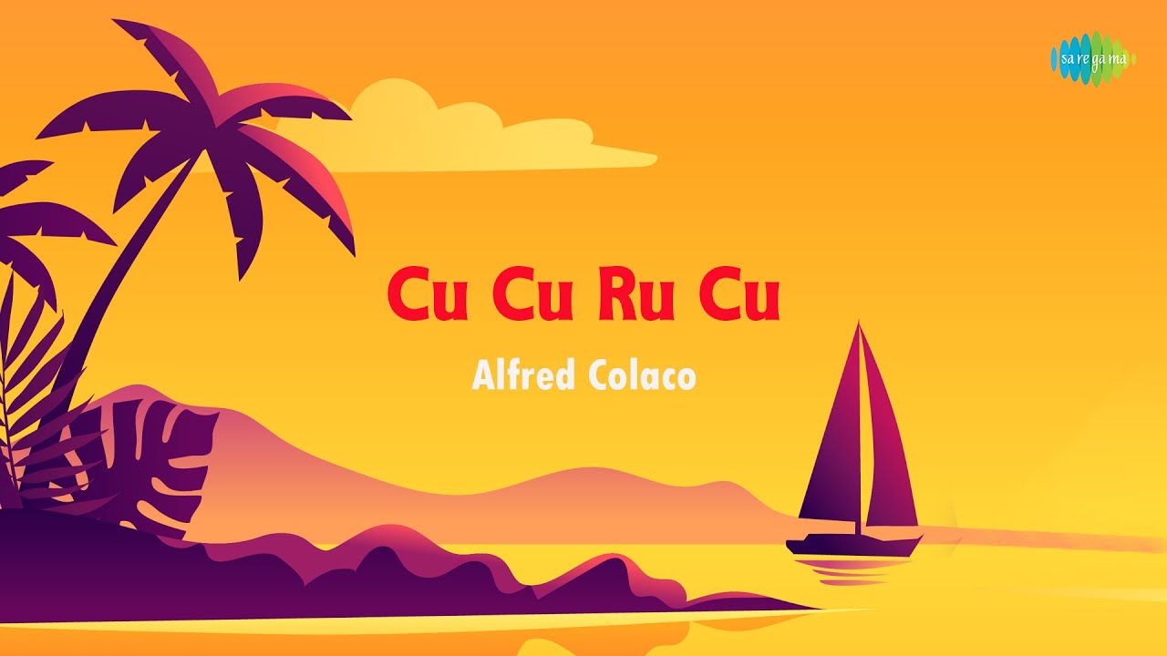 Cu Cu Ru Cu Cu | Chris Perry | Alfred Colaco | Konkani Song | Goan Music | Cheerful festive song