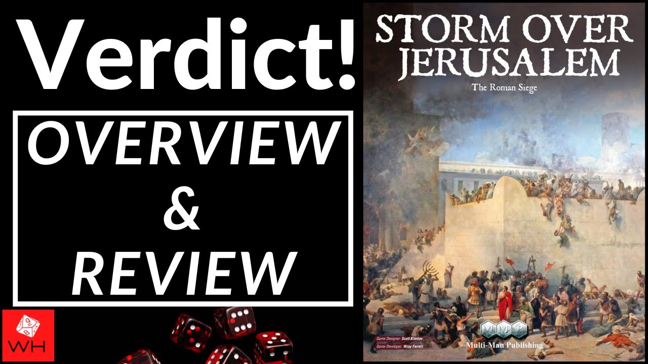 Verdict! Storm over Jerusalem: The Roman Siege (Overview & Review)