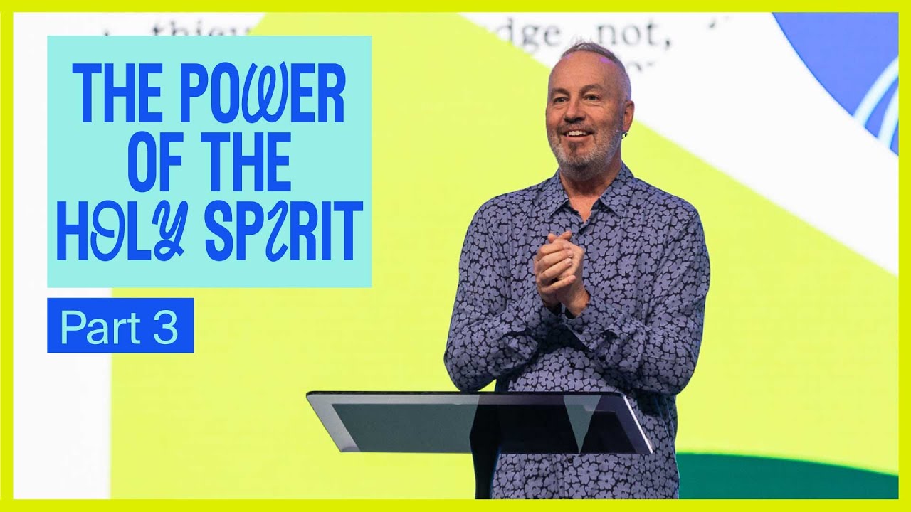 The Power Of The Holy Spirit - Part 3 - Pastor Rob Ketterling