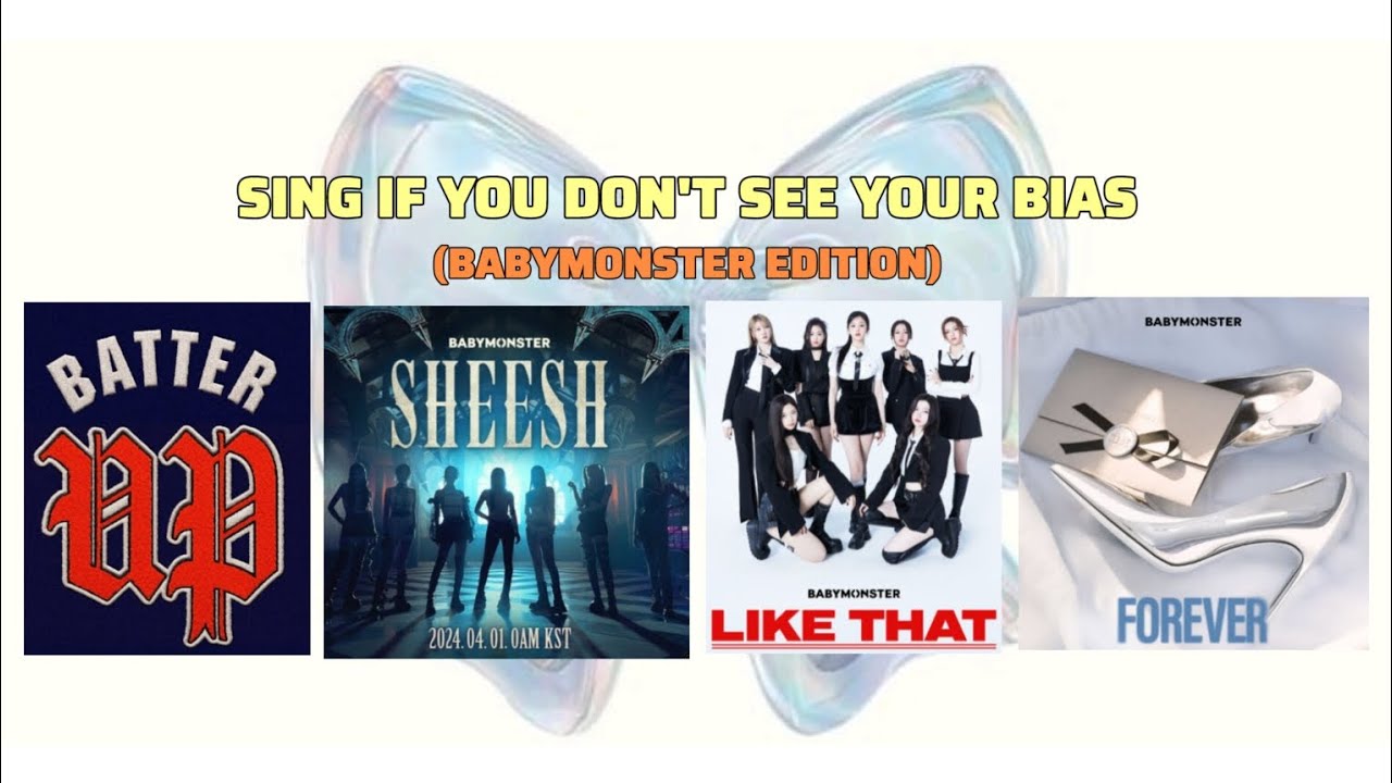 Sing If You Don't See Your Bias (Babymonster edition) |@pearly_ruby|