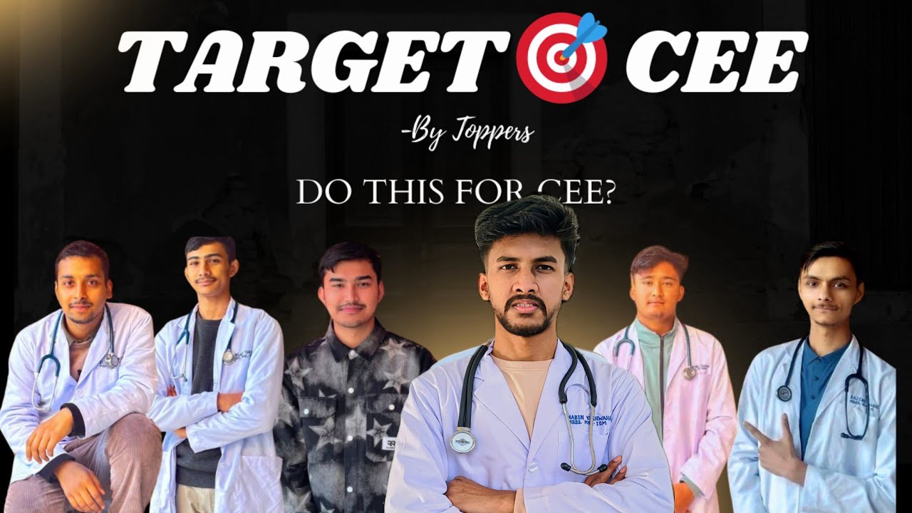 Roadmap To CEE 2082 By Toppers || How to study for CEE🩺 ||Nabin kushwaha#IOM
