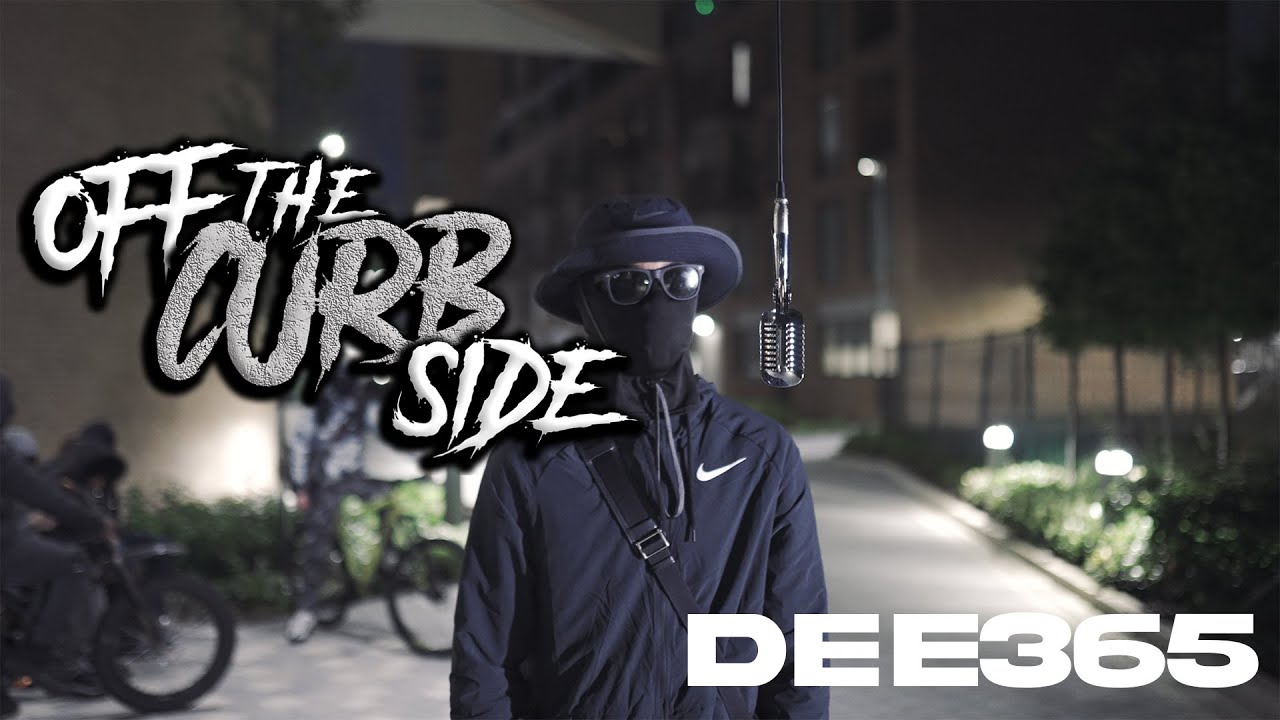 DEE365 - OffTheCurbside Performance🎙