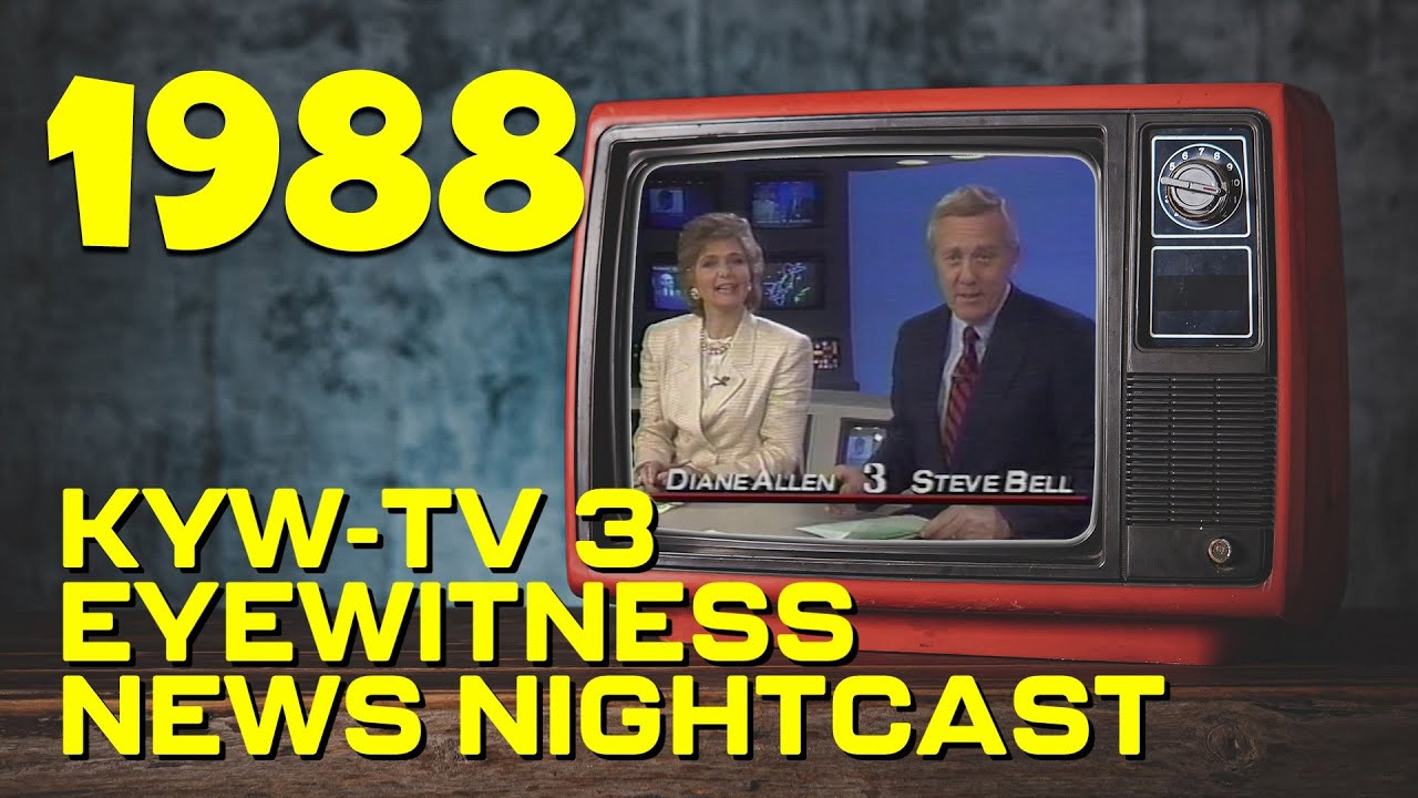 KYW-TV 3 Philadelphia - Eyewitness News Nightcast with Steve Bell & Diane Allen Intro - May 1988