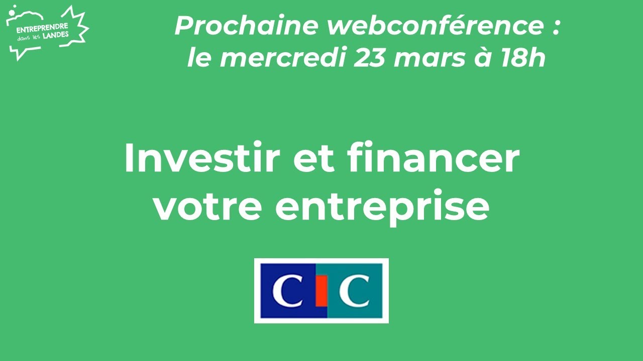 Investir et financer votre entreprise