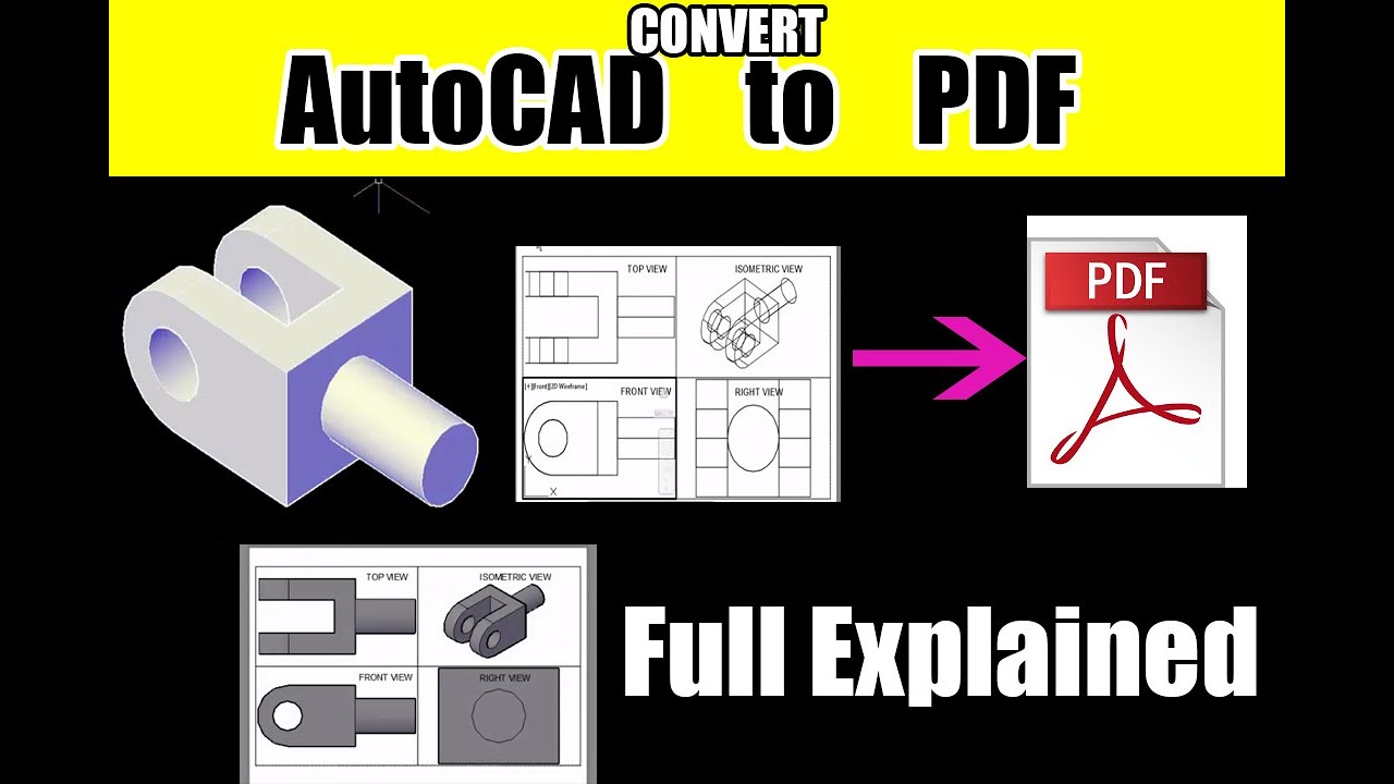 Convert AutoCad to PDF in AutoCAD 2018  Civil, Mechanical, Electrical Engineering
