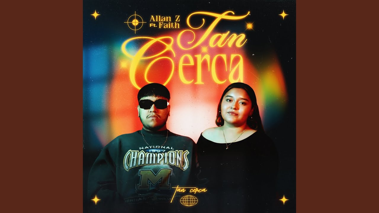 Tan Cerca