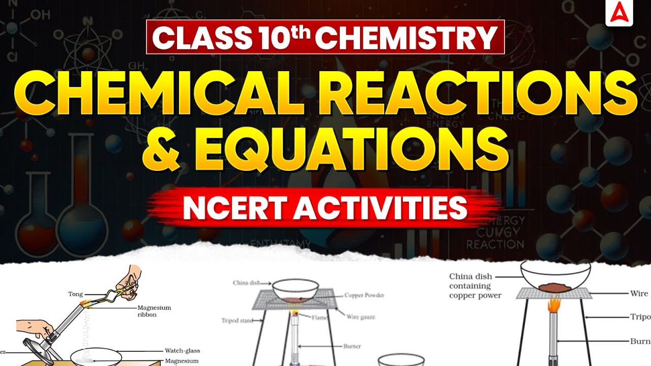NCERT Activities - Chemical Reactions and Equations | Class 10 Chemistry Chapter 1 | By Anjali Mam
