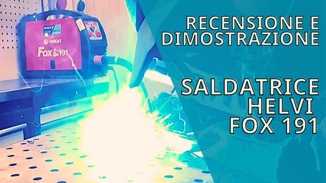 Recensione, Dimostrazione e Spiegazione Saldatrice Helvi Fox 191: Saldatura MIG, TIG, Elettrodo MMA