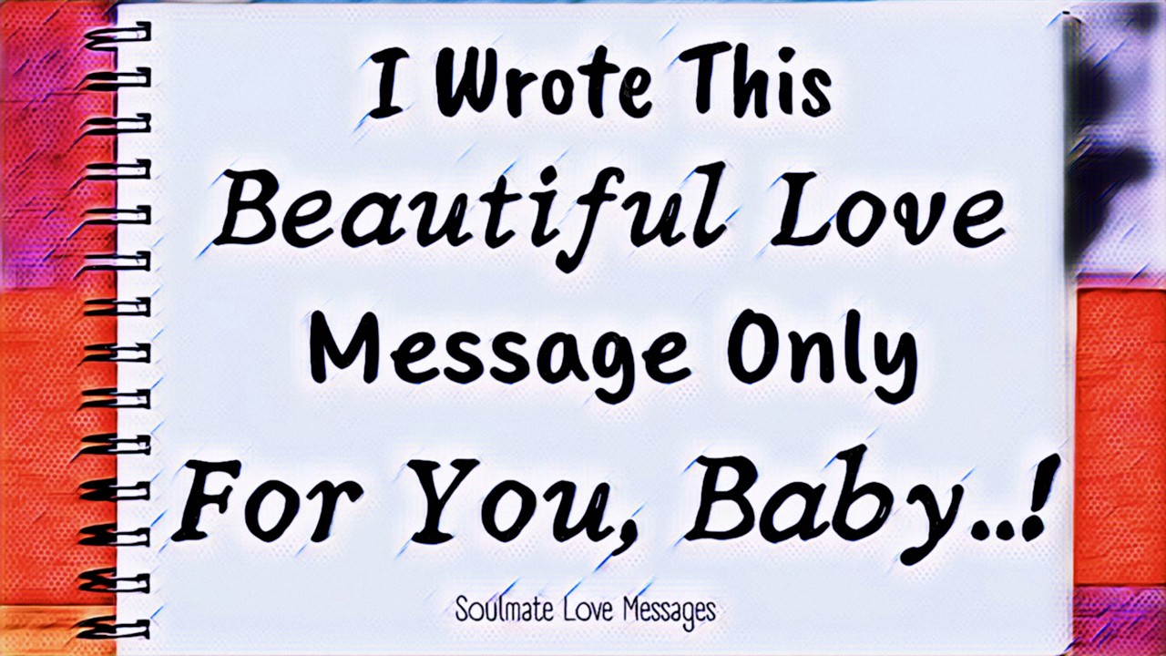💌 Baby, I Wrote ✍️ This Beautiful Love Message Just for You… Read It Till the End ❤️ dm df today