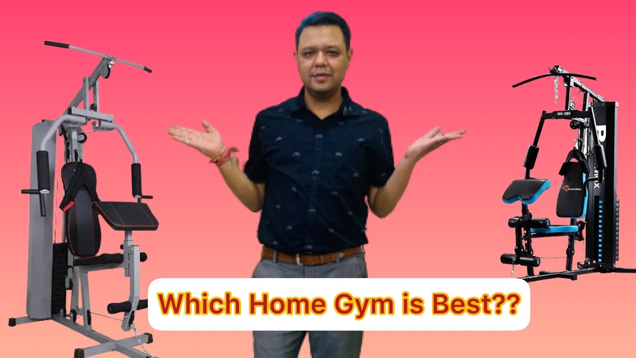 Konsa Multy Acha hai? Which Home gym is better?? Powermax GH-285 vs Bodygym Home gym