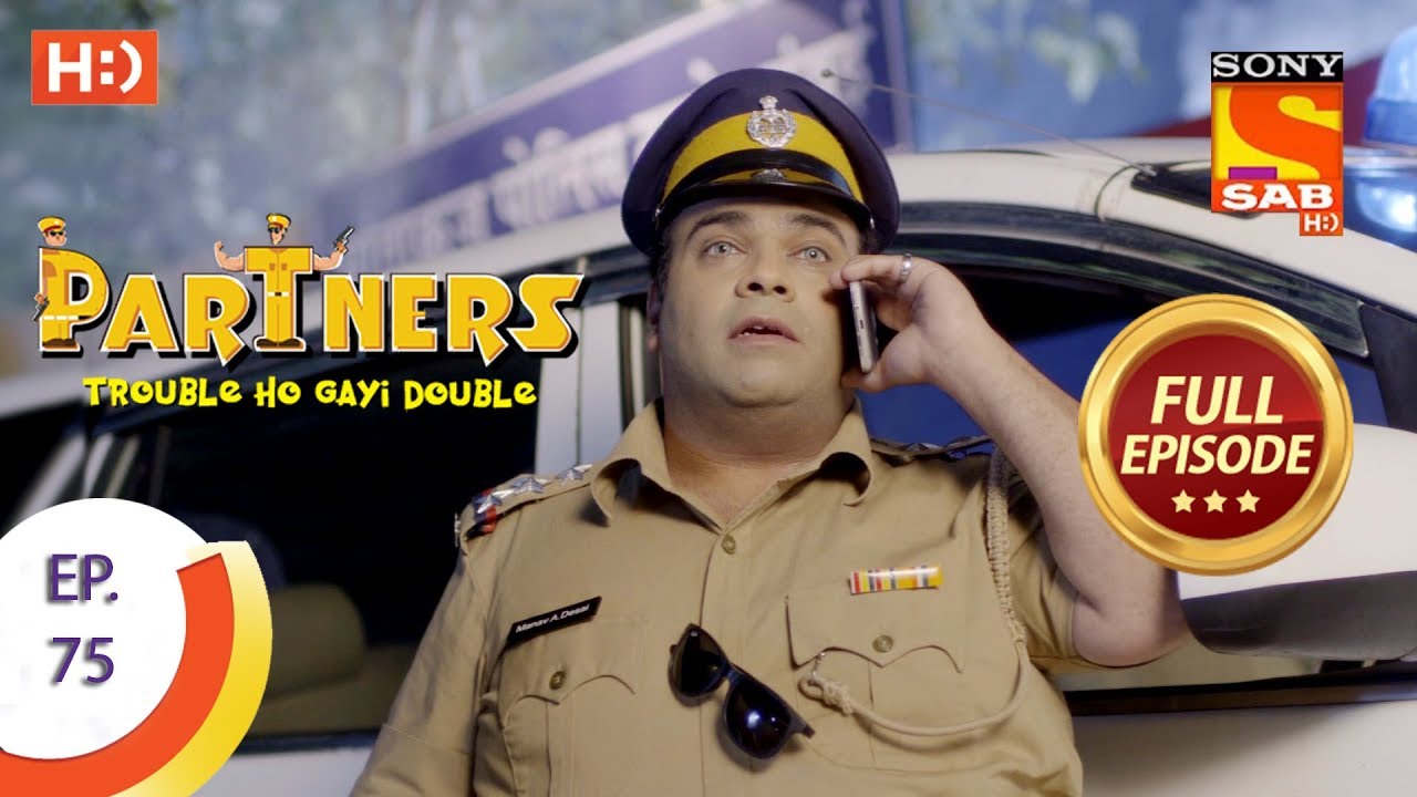 Partners Trouble Ho Gayi Double - Ep 75 - Full Episode - 12th March, 2018