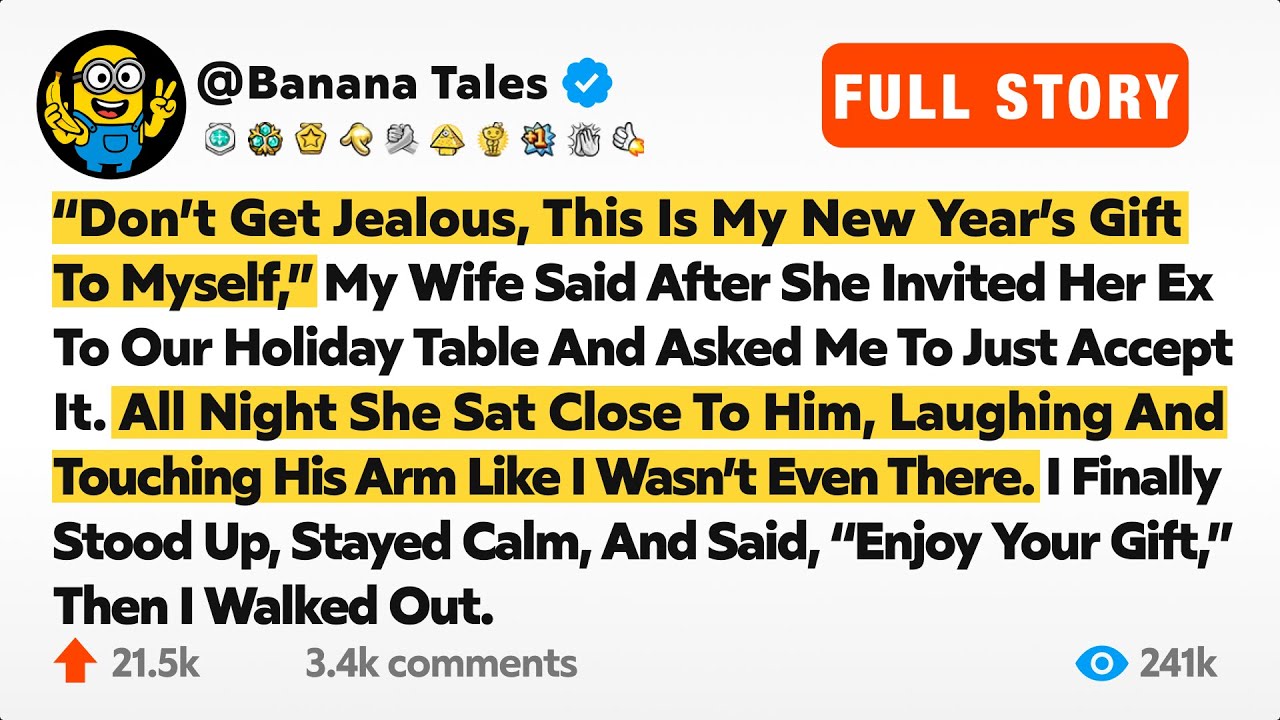 “Don’t Get Jealous, This Is My New Year’s Gift To Myself,” My Wife Said After She Invited Her Ex To…