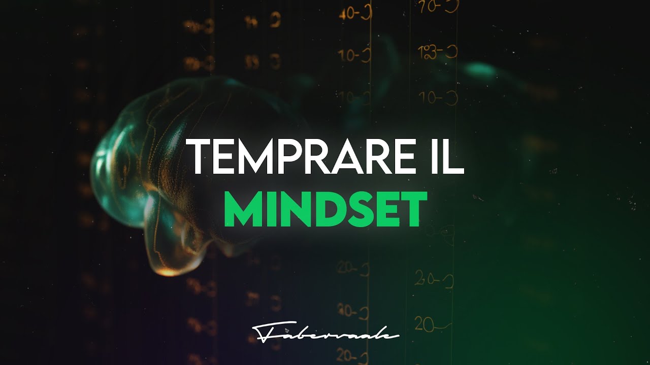 Temprare il Mindset nel trading