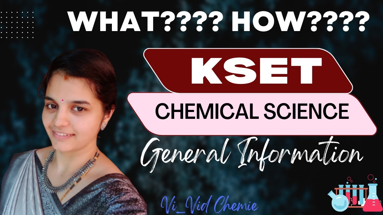 KSET CHEMICAL SCIENCE | General Information |  Download Syllabus and Question Paper