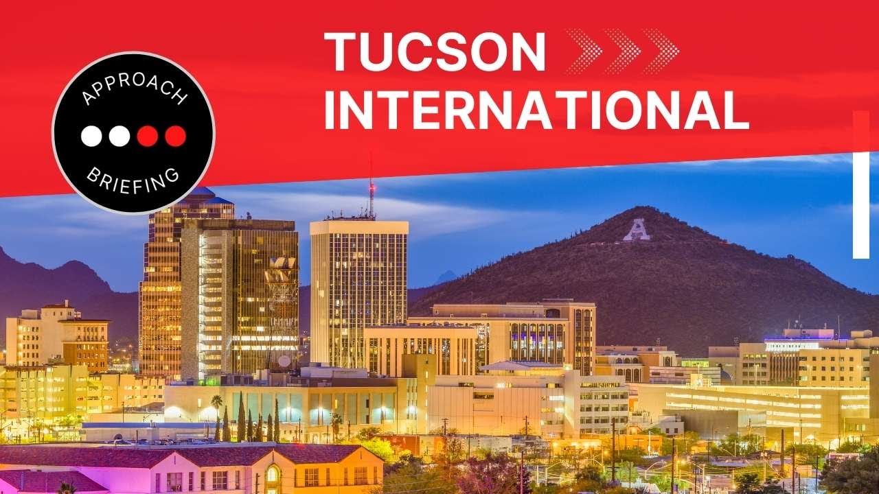 Tucson International Airport KTUS Approach Briefing
