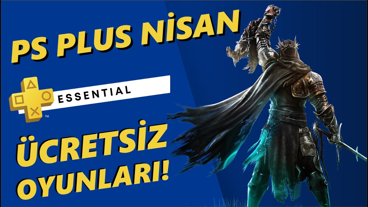 PS PLUS NİSAN &Uuml;CRETSİZ OYUNLARI | PS PLUS NİSAN OYUNLARI | PS PLUS NİSAN 2026