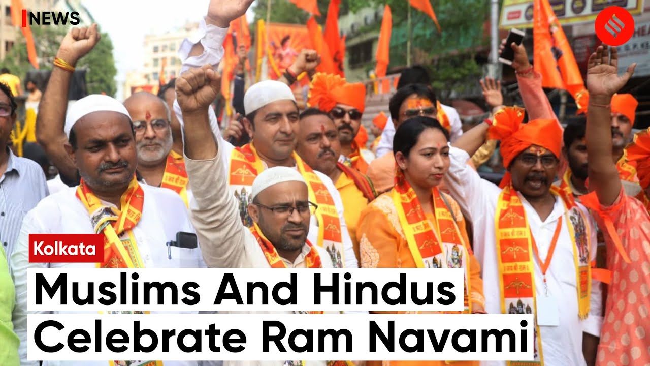 Muslims and Hindus Celebrate Ram Navami in Kolkata